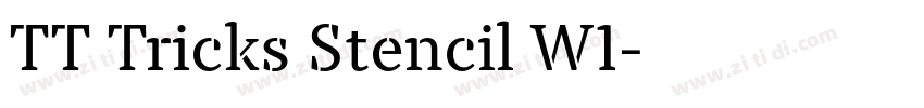 TT Tricks Stencil W1字体转换 TT Tricks Stencil W1字体转换